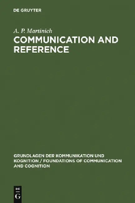 Communication and Reference (English, A. P. Martinich)