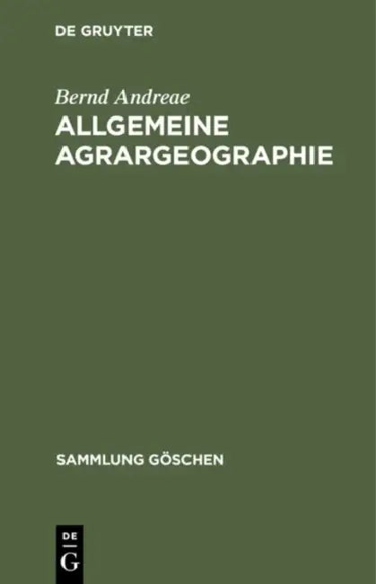Allgemeine Agrargeographie (English, Bernd Andreae)