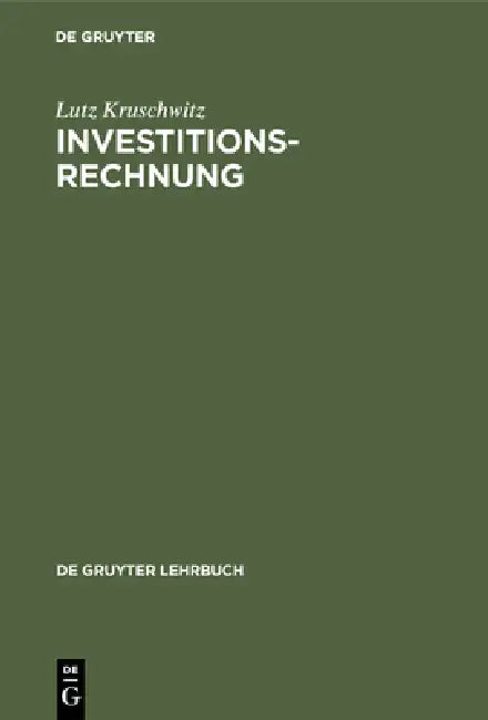 Investitionsrechnung (English, Lutz Kruschwitz)