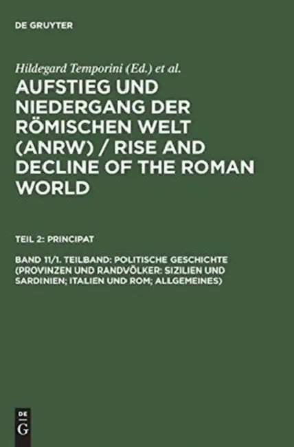 Politische Geschichte (Provinzen Und Randvolker (English, Hildegard Temporini)
