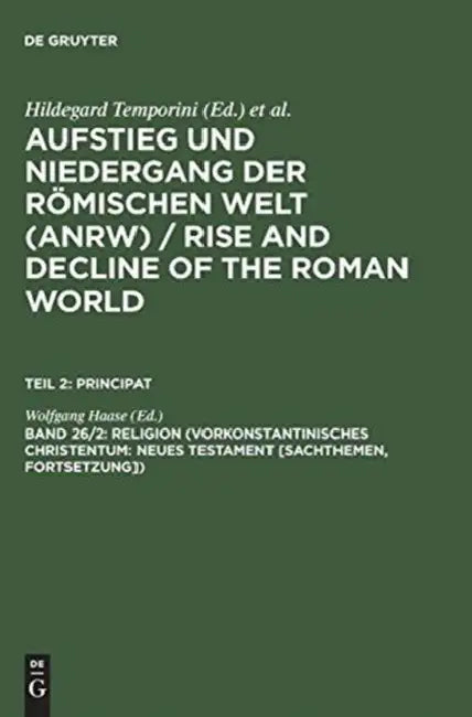 Religion (Vorkonstantinisches Christentum (English, Wolfgang Haase)