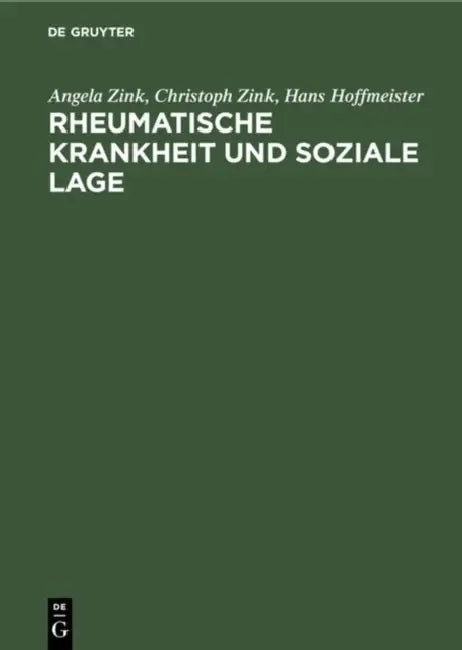 Rheumatische Krankheit und soziale Lage (English, Angela Zink | Christoph Zink | Hans Hoffmeister)