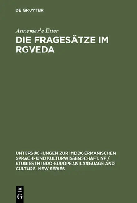 Die Fragesätze im Rgveda (English, Annemarie Etter)
