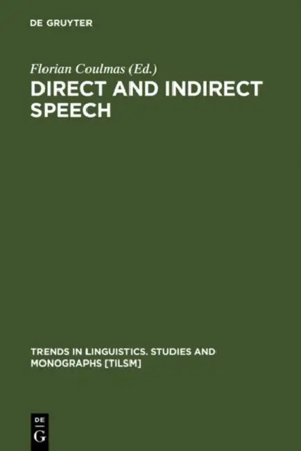 Direct and Indirect Speech (English, Florian Coulmas)