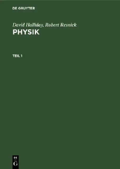 David Halliday; Robert Resnick (English, Joachim Streubel | Bernd Schaarschmidt | David Halliday)