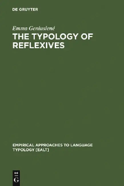 The Typology of Reflexives (English, Emma Geniusiené)