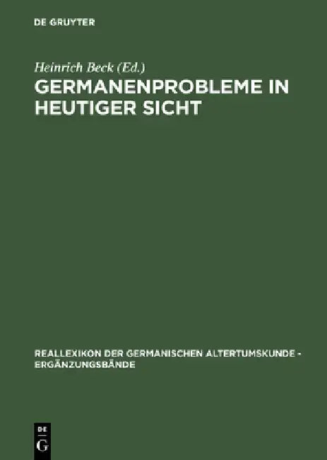 Germanenprobleme in heutiger Sicht (English, Heinrich Beck)