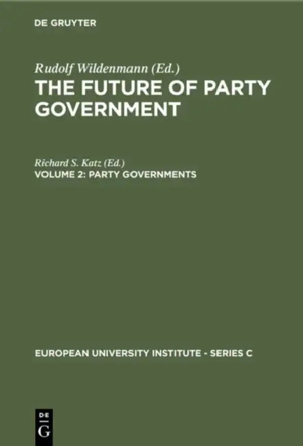 Party Governments (English, Richard S. Katz)