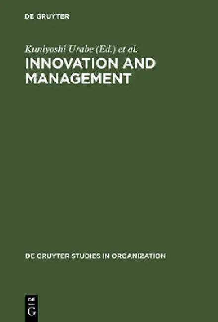 Innovation and Management (English, Kuniyoshi Urabe | John Child | Tadao Kagono)
