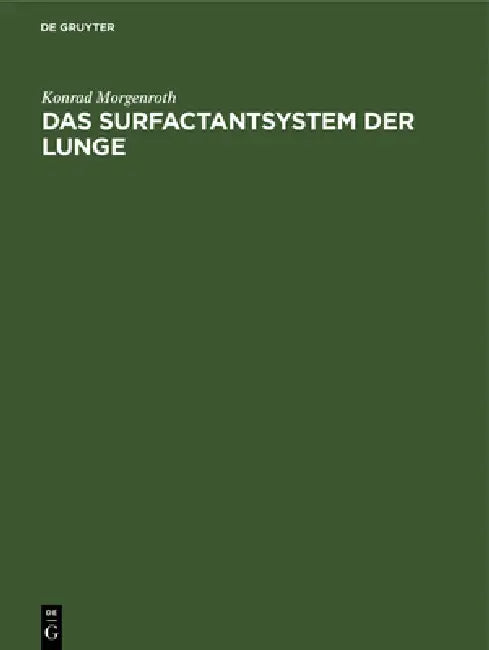 Das Surfactantsystem Der Lunge (English, Konrad Morgenroth | Gerhard Pucher)