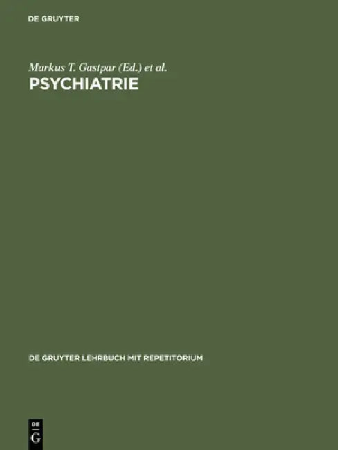 Psychiatrie (English, Markus T. Gastpar | Siegfried Kasper | Michael Linden)