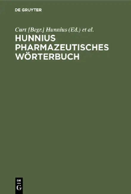 Hunnius pharmazeutisches Wörterbuch (English, Hunnius | Burger)