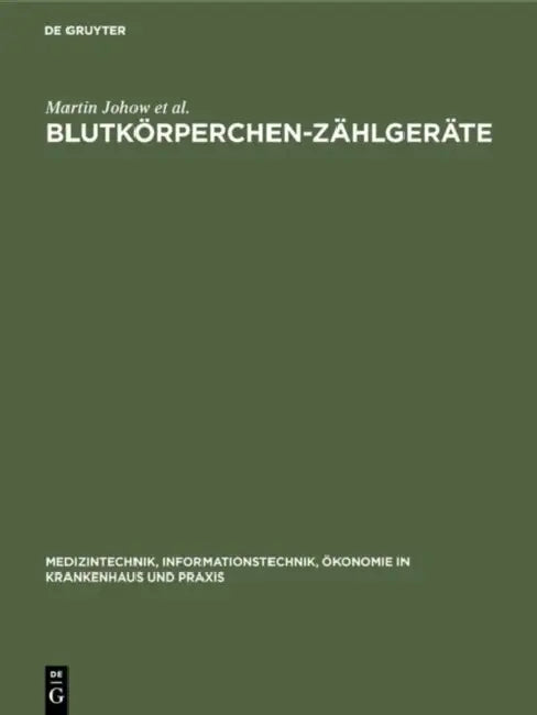 Blutkörperchen-Zählgeräte (English, Martin Johow | Zimmermann Andrea | Klaus Dieter Specht)