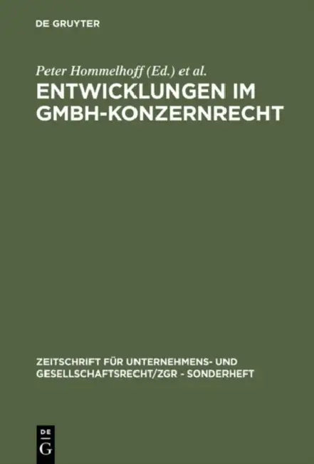 Entwicklungen im GmbH-Konzernrecht (English, Peter Hommelhoff | Johannes Semler | Peter Doralt)