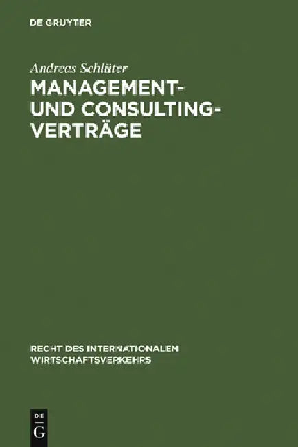 Management- und Consulting-Verträge (English, Andreas Schlüter)