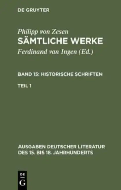 Sämtliche Werke. Bd 15 (English, Philipp Von Zesen | Ferdinand Van Ingen)