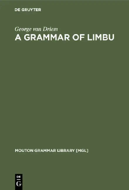 A Grammar of Limbu (English, George Van Driem)