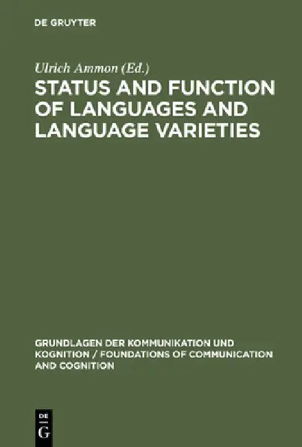 Status & Function of Languages & Language Varieties (English, Ulrich Ammon)