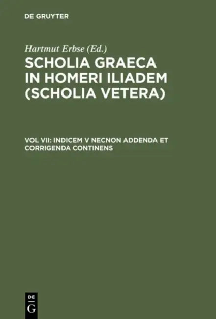 Indicem V Necnon Addenda Et Corrigenda Continens (English, Hartmut Erbse)