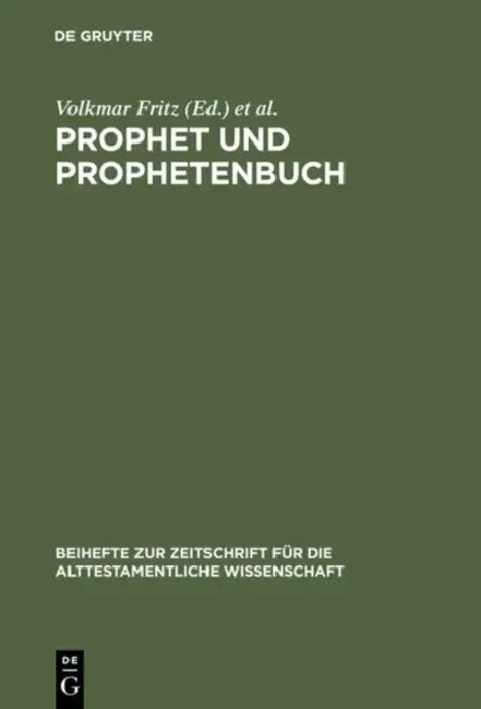 Prophet Und Prophetenbuch (English, Volkmar Fritz | Karl-Friedrich Pohlmann | Hans-Christoph Schmitt)