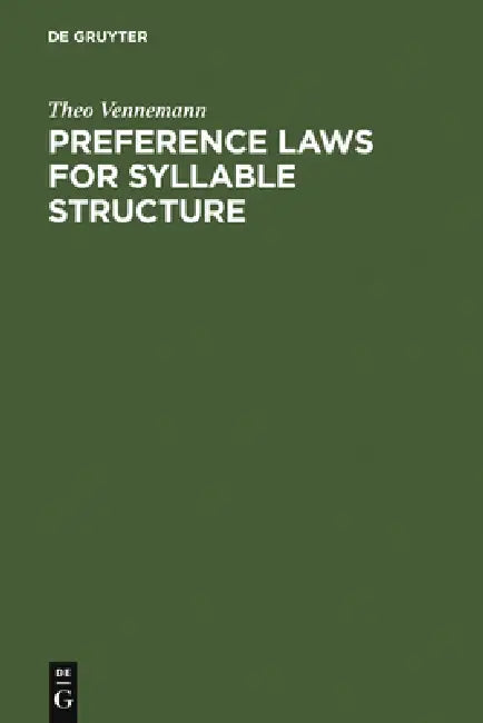 Preference Laws for Syllable Structure (English, Theo Vennemann)