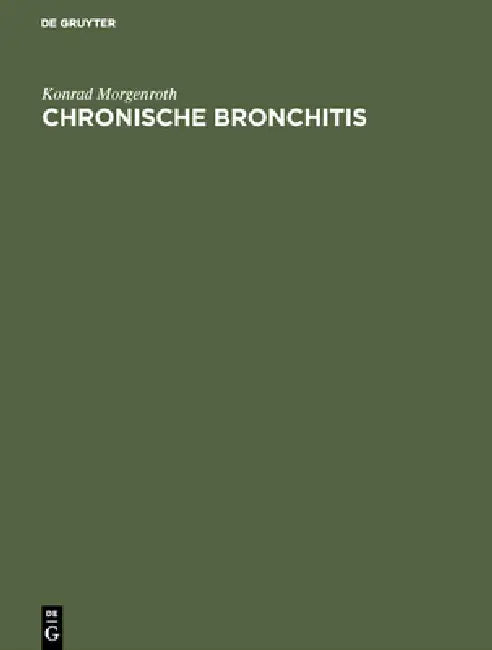 Chronische Bronchitis (English, Konrad Morgenroth | Gerhard Pucher)