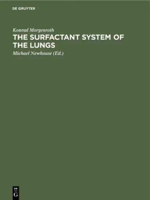 The Surfactant System of the Lungs (English, Konrad Morgenroth | Michael Newhouse | Carol Newhouse)