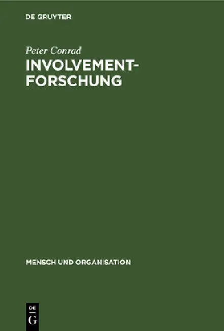 Involvement-Forschung (English, Peter Conrad | Wolfgang H. Staehle)