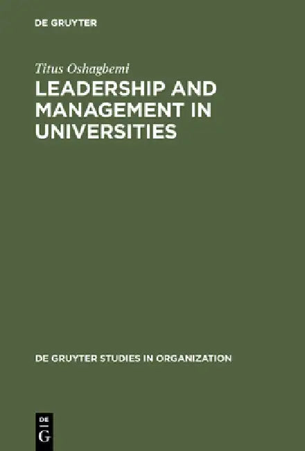 Leadership and Management in Universities (English, Titus Oshagbemi)
