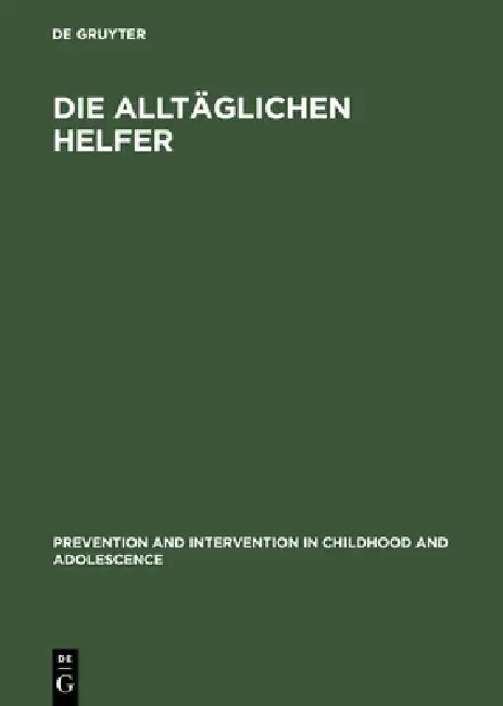 Die alltäglichen Helfer (English, Frank Nestmann)