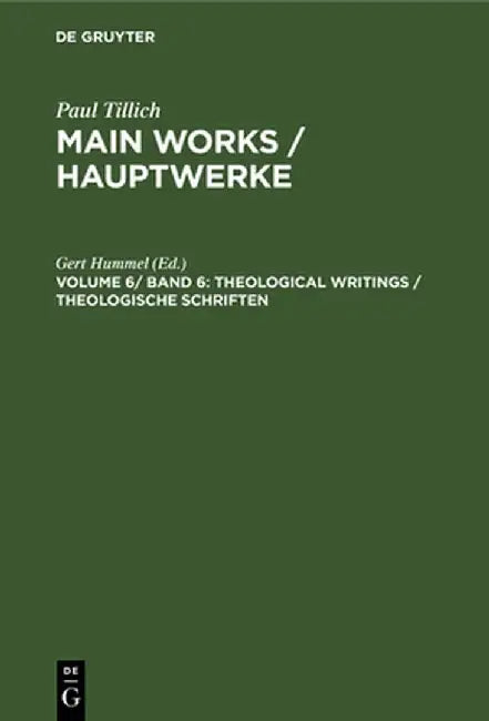 Theological Writings / Theologische Schriften (English, Gert Hummel)