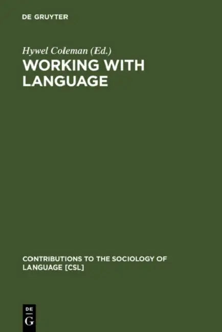 Working with Language (English, Hywel Coleman)