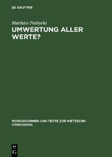 Umwertung aller Werte? (English, Matthias Politycki)