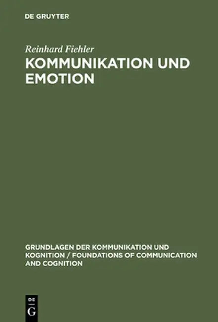 Kommunikation Und Emotion (English, Reinhard Fiehler)