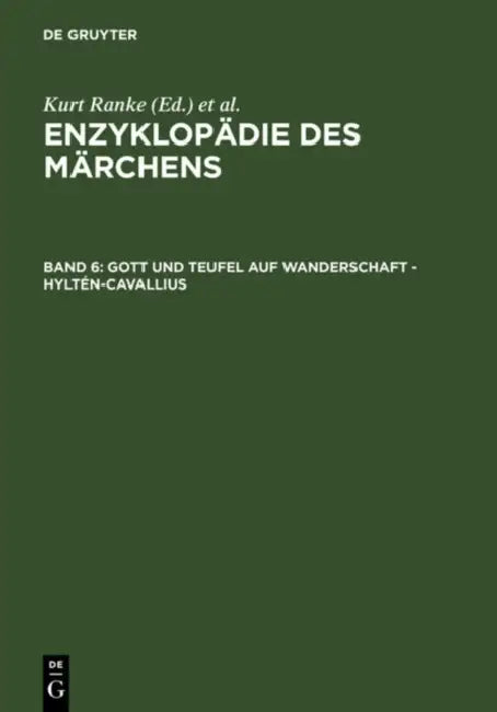 Gott Und Teufel Auf Wanderschaft - Hylten-Cavallius (English, Akademie Der Wissenschaften Zu Gottingen | Kurt Ranke | Rolf Wilhelm Brednich)