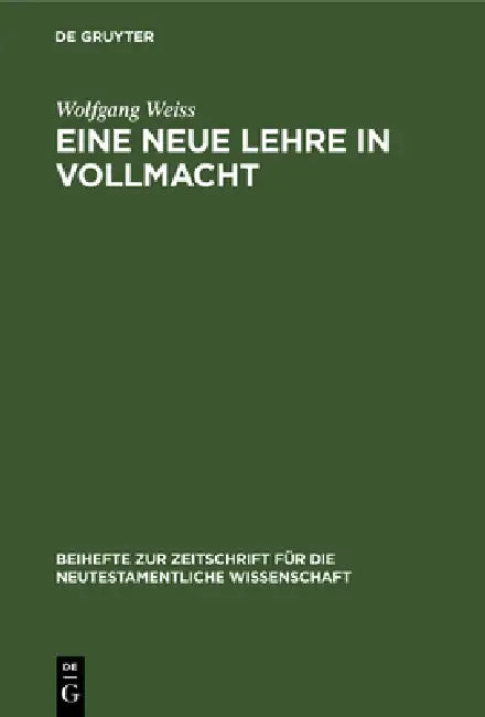 Eine neue Lehre in Vollmacht (English, Wolfgang Weiss)