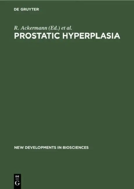 Prostatic Hyperplasia (English, R. Ackermann | F. H. Schröder)