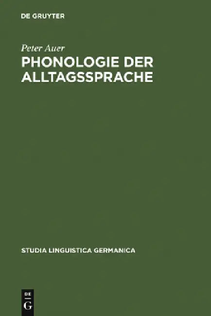 Phonologie der Alltagssprache (English, Peter Auer)