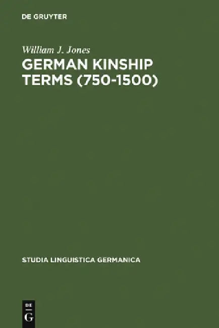 German Kinship Terms (750-1500) (English, William J. Jones)