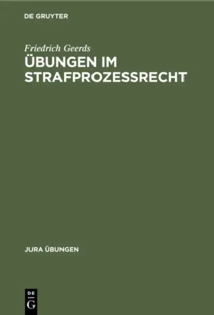 Übungen im Strafprozeßrecht (English, Friedrich Geerds)
