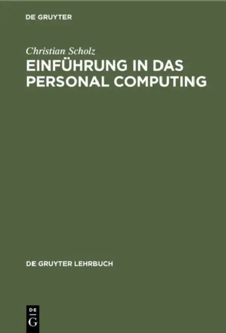 Einführung in das Personal Computing (English, Christian Scholz)