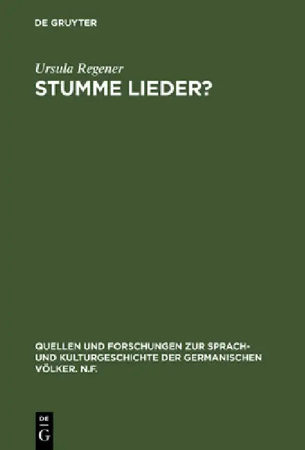 Stumme Lieder? (English, Ursula Regener)