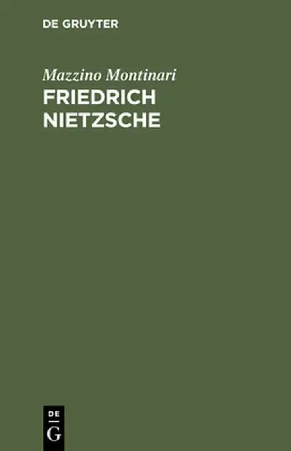 Friedrich Nietzsche (English, Mazzino Montinari)