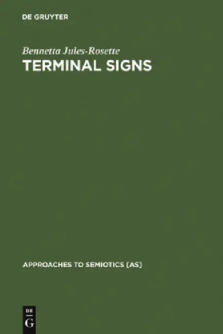 Terminal Signs (English, Bennetta Jules-Rosette)