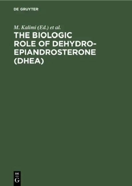 The Biologic Role of Dehydroepiandrosterone (Dhea) (English, M. Kalimi | W. Regelson)