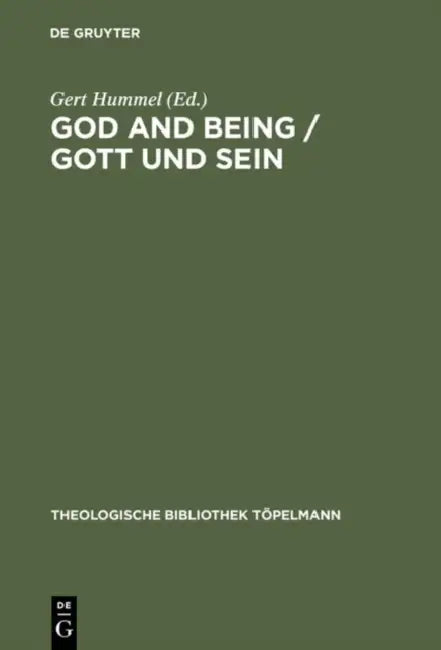 God and Being / Gott Und Sein (English, Gert Hummel)