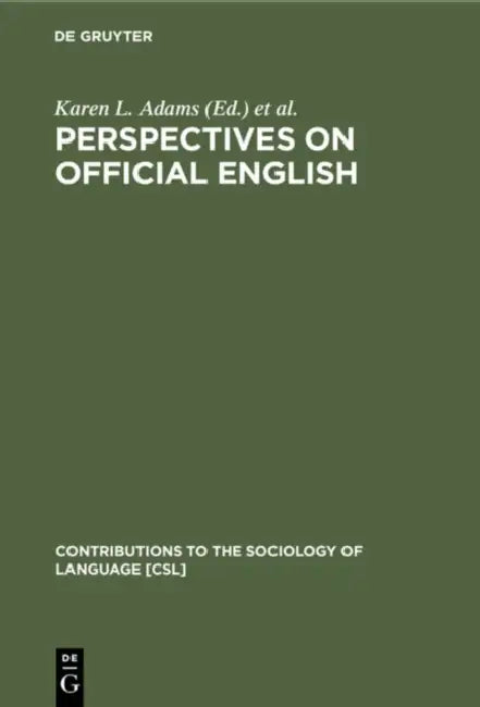 Perspectives on Official English (English, Karen L. Adams | Daniel T. Brink)