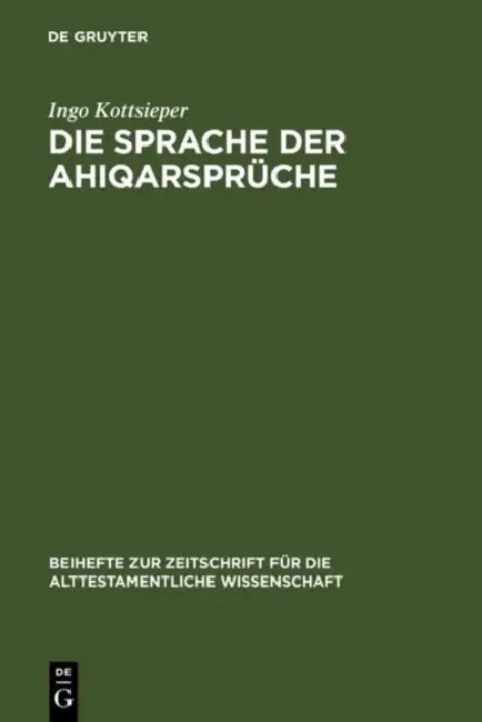 Die Sprache der Ahiqarsprüche (English, Ingo Kottsieper)