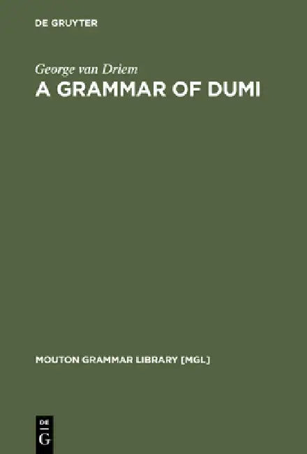 A Grammar of Dumi (English, George Van Driem)