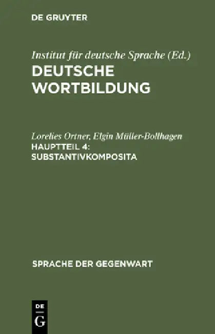 Substantivkomposita (English, Lorelies Ortner | Elgin Müller-Bollhagen | Hans Wellmann)